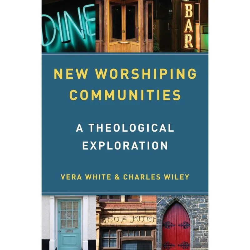 New Worshipping Communities