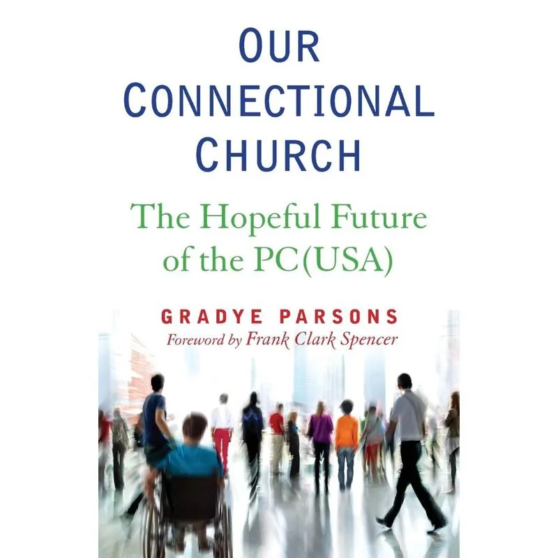 Our Connectional Church