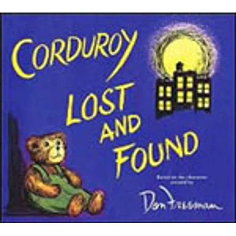 CORDUROY LOST AND FOUND