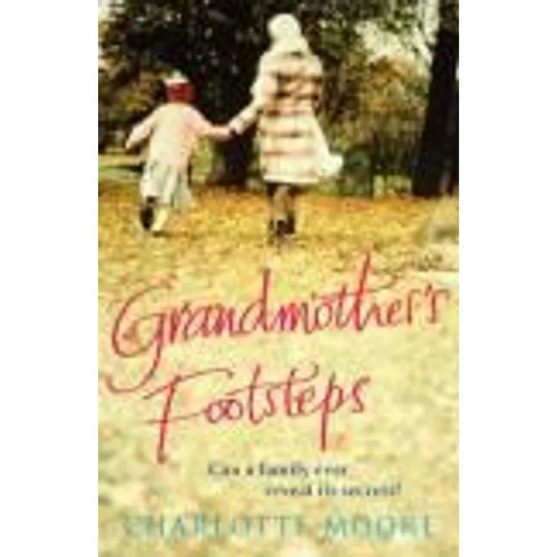 Grandmother´S Footsteps