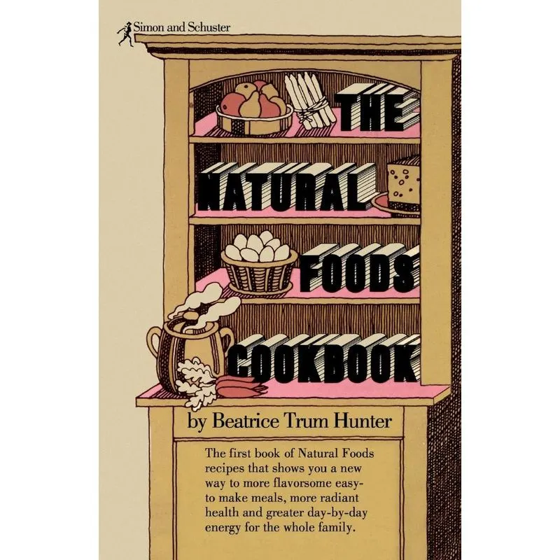 Natural Foods Cookbook