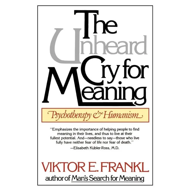 Unheard Cry for Meaning