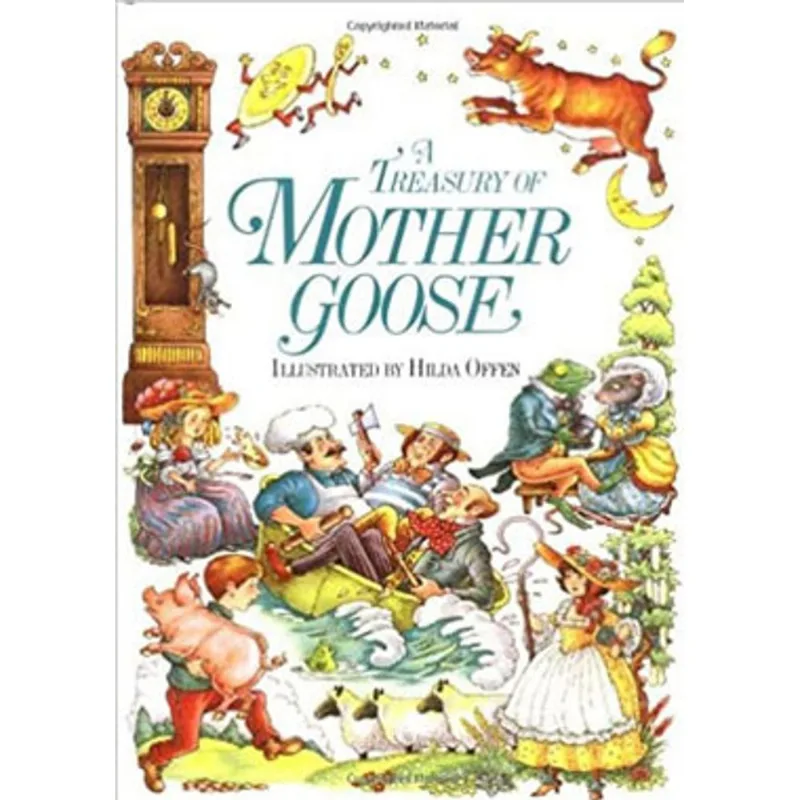 A TREASURY OF MOTHER GOOSE
