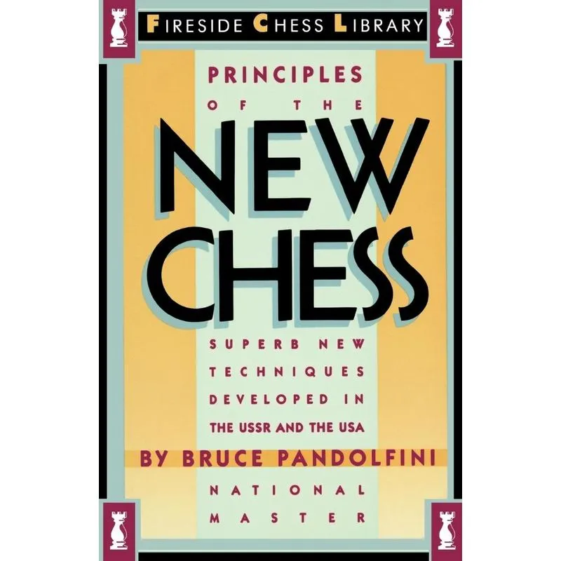 Principles of the New Chess