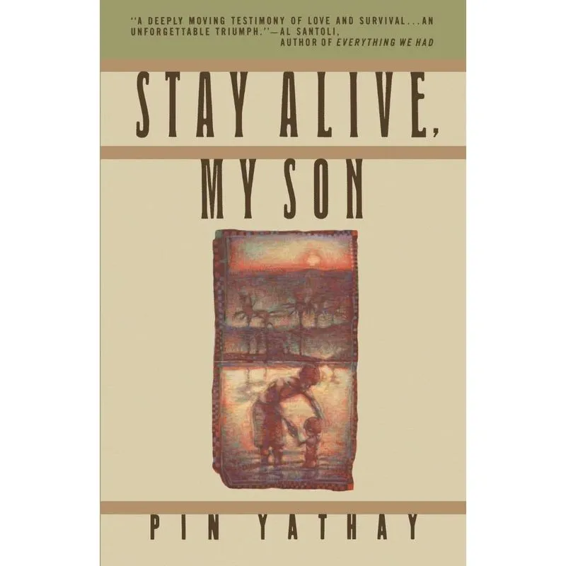 Stay Alive, My Son