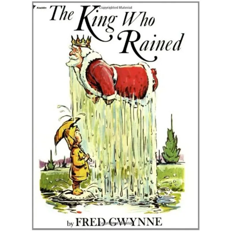 THE KING WHO RAINED