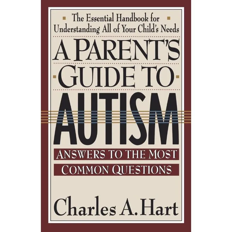 A Parents Guide to Autism