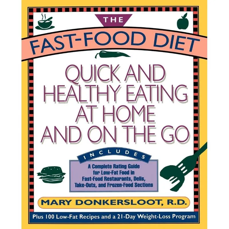 The Fast-Food Diet