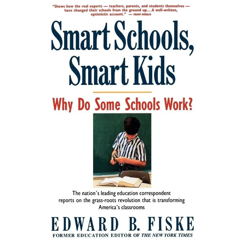 Smart Schools, Smart Kids