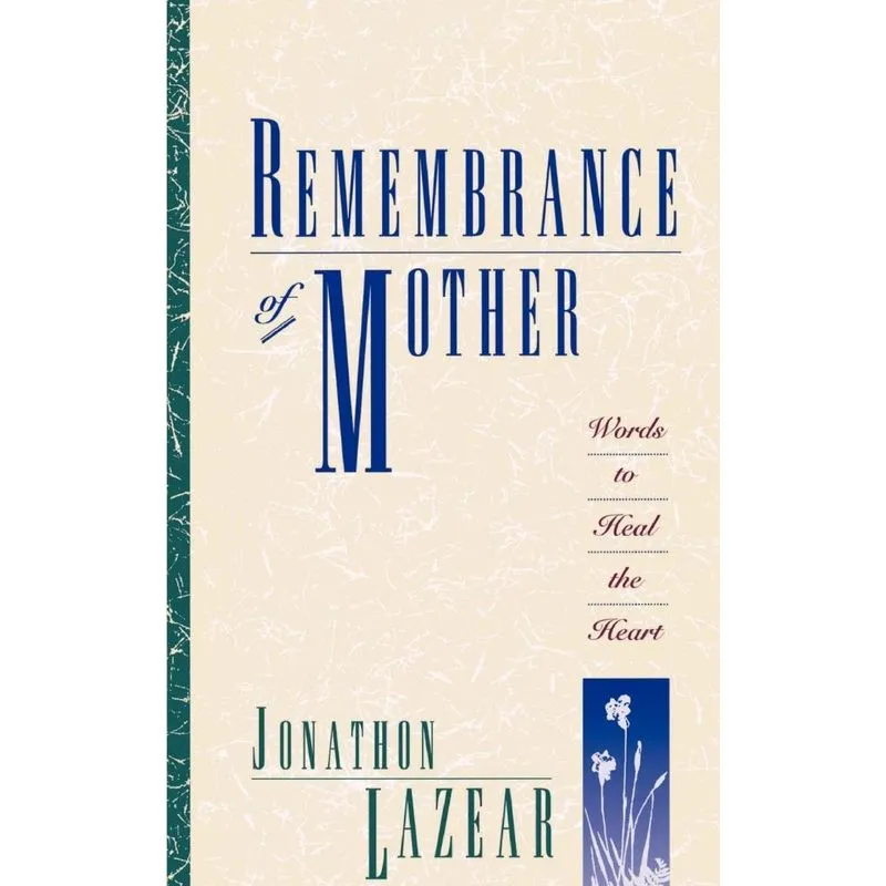 Remembrance of Mother