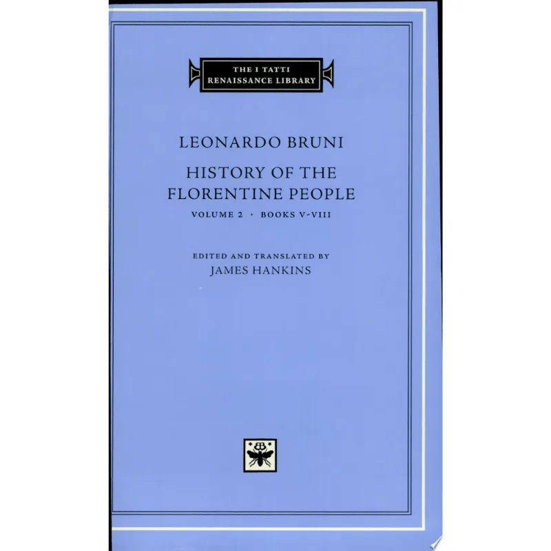 HISTORY OF FLORENTINE PEOPLE VOL.2 - BOOK V-VIII