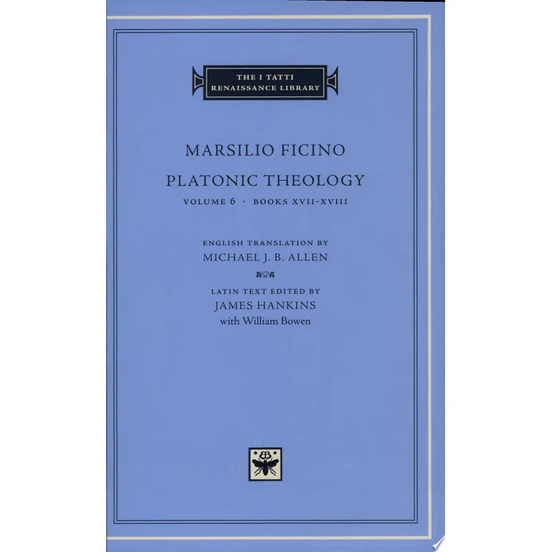 PLATONIC THEOLOGY VOL.6 - BOOKS XVII-XVIII