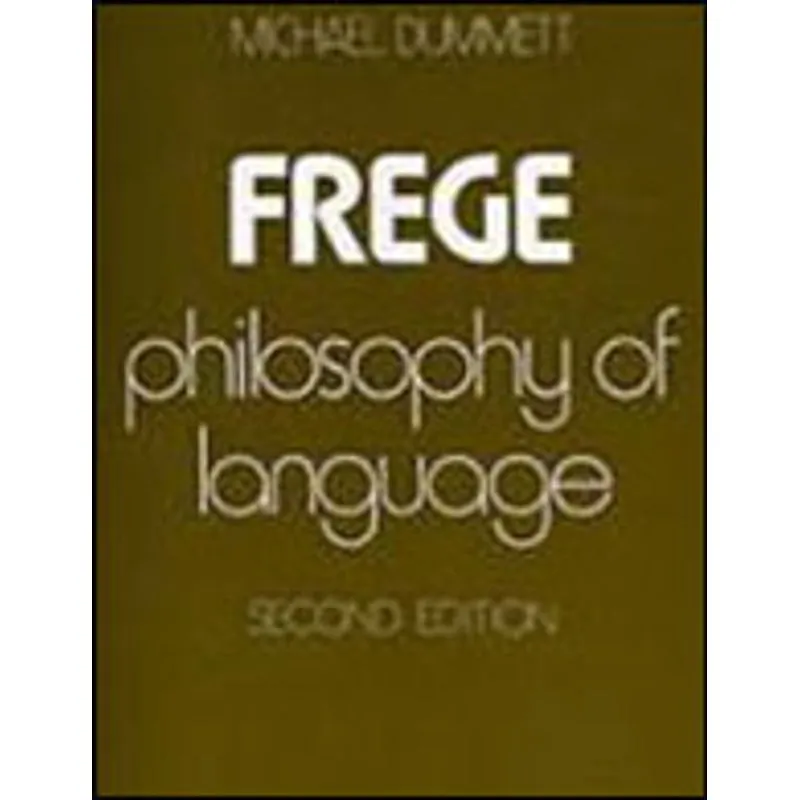 FREGE: PHILOSOPHY OF LANGUAGE