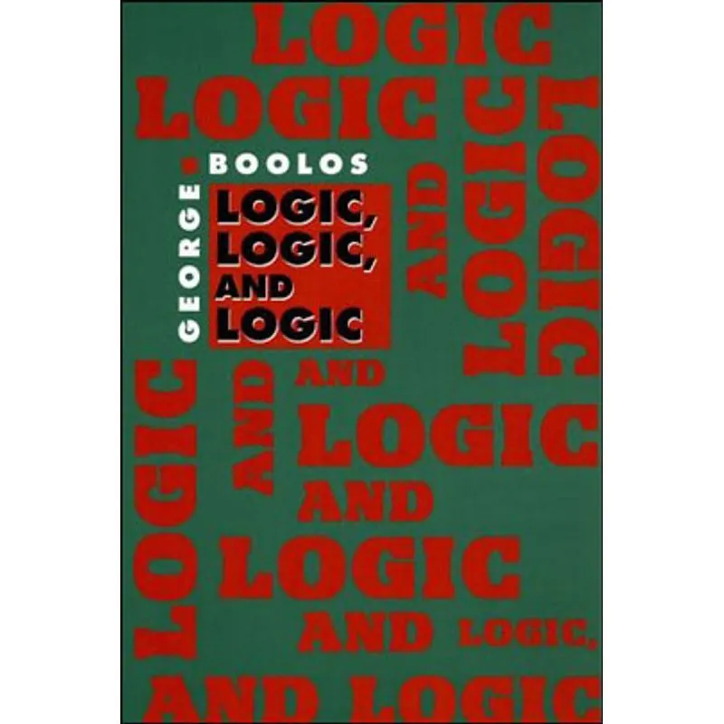 LOGIC, LOGIC AND LOGIC