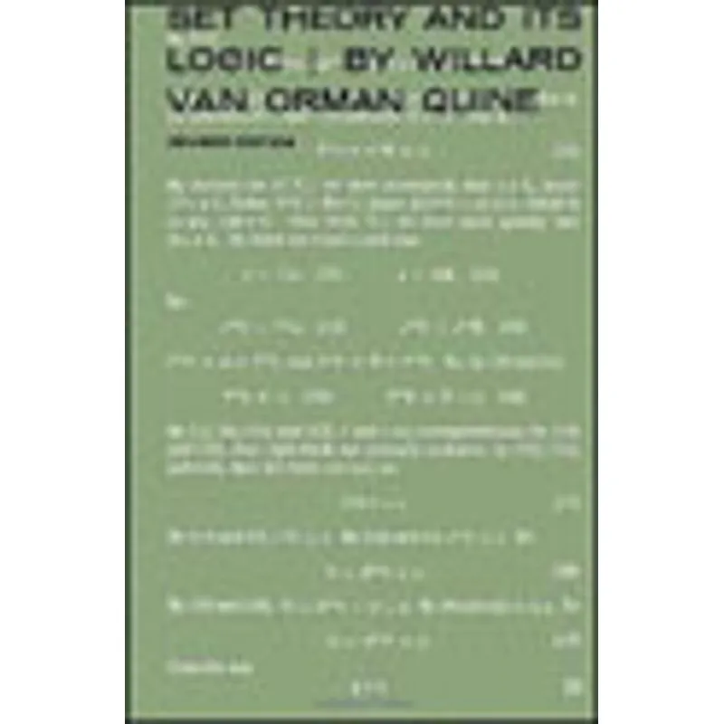 SET THEORY AND ITS LOGIC
