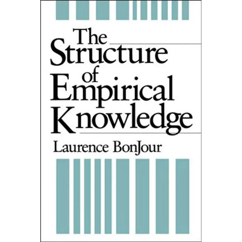 STRUCTURE OF EMPIRICAL KNOWLEDGE, THE