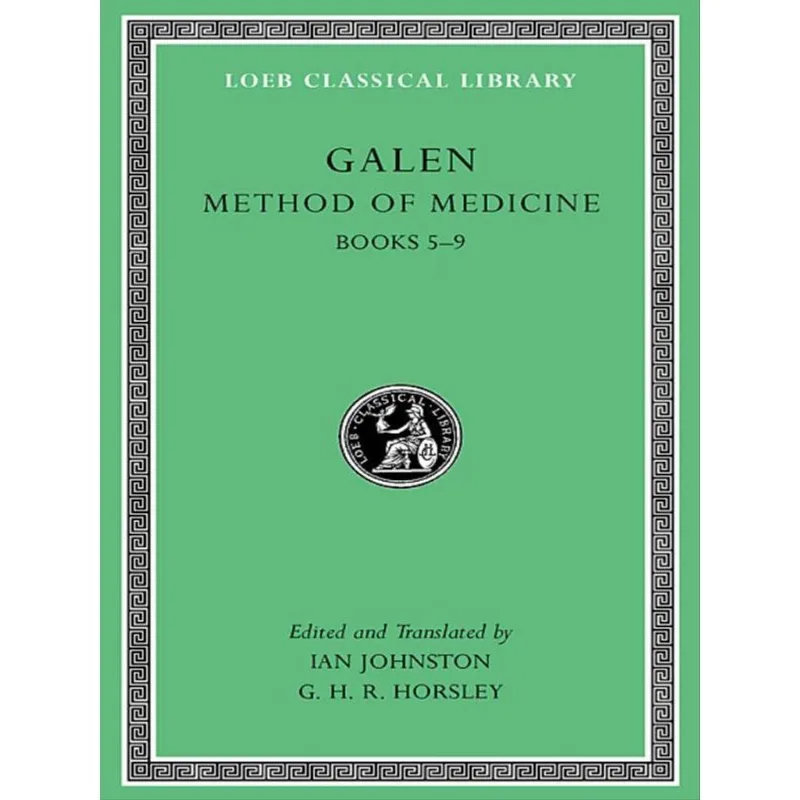 METHOD OF MEDICINE - BOOKS 5-9 - VOL. II