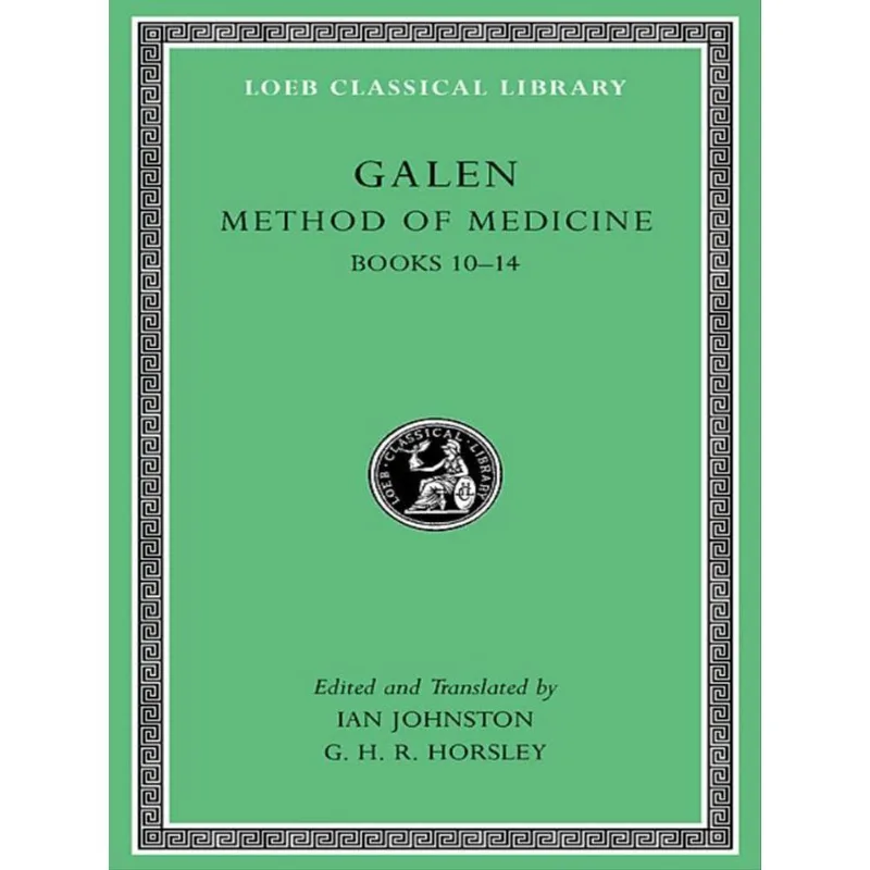METHOD OF MEDICINE - BOOKS 10-14 - VOL. III