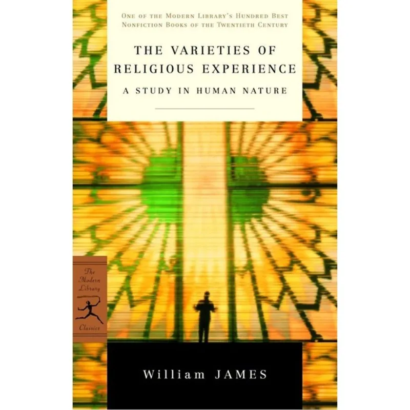 VARIETIES OF RELIGIOUS EXPERIENCE, THE