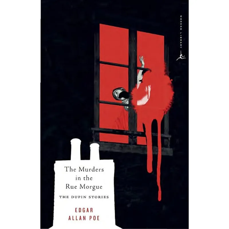 MURDES IN THE RUE MORGUE, THE: THE DUPIN TALES