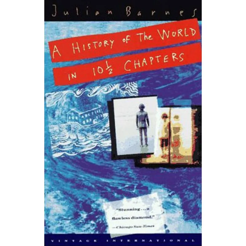 HISTORY OF WORLD IN 10 1/2 CHAPTERS