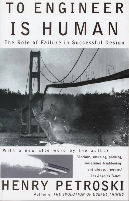 To Engineer Is Human STANDARD