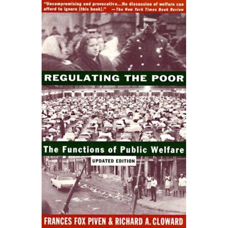 Regulating the Poor