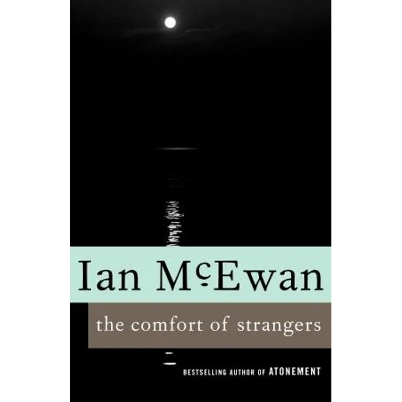 Comfort of Strangers, The The Comfort of Strangers