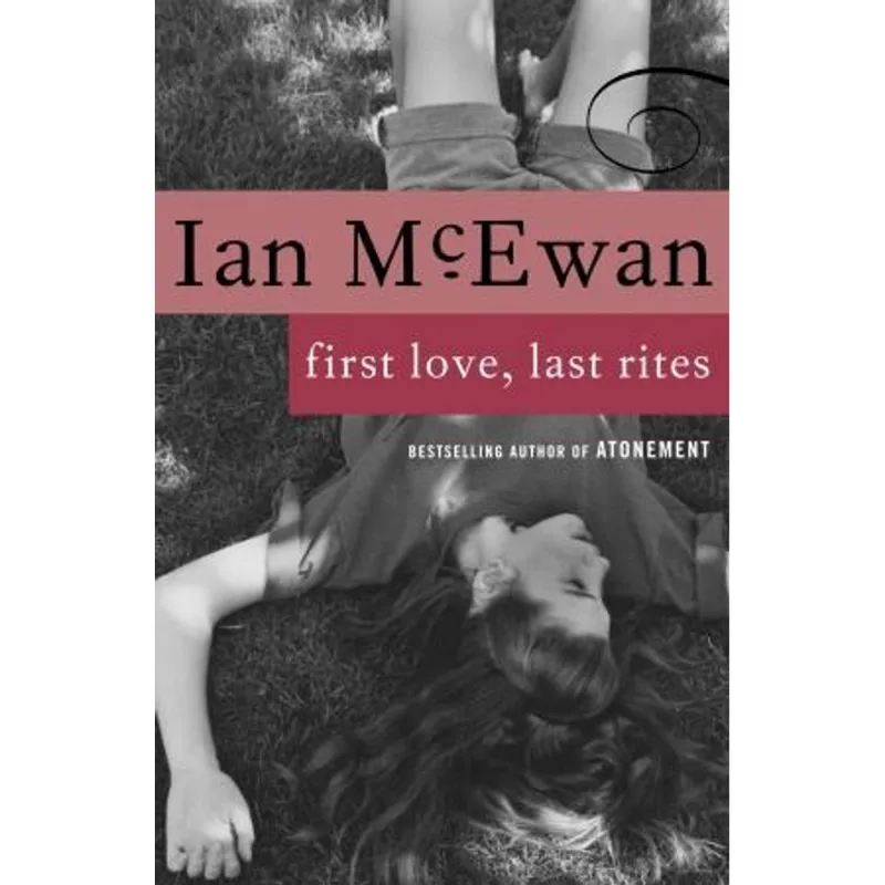 First Love, Last Rites