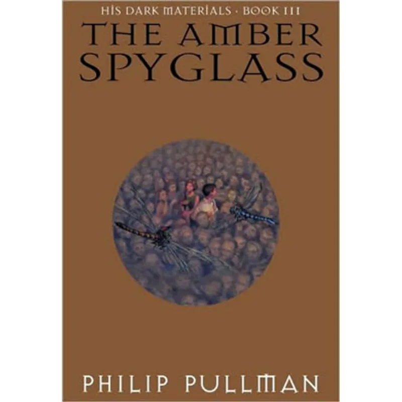AMBER SPYGLASS, THE: BOOK 3