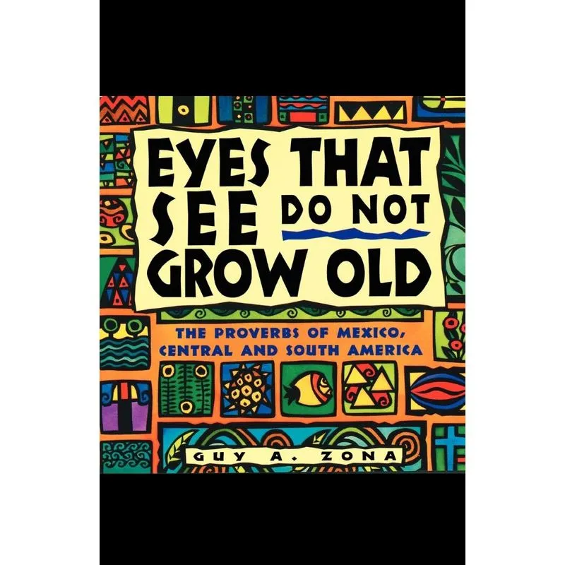Eyes That See Do Not Grow Old