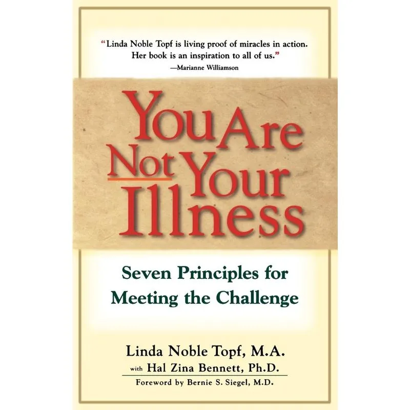 You Are Not Your Illness