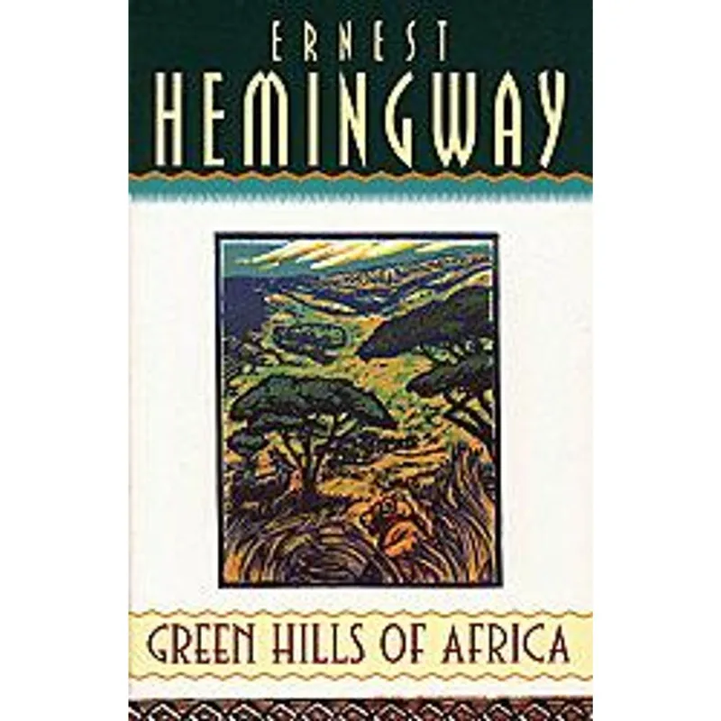 Green Hills of Africa