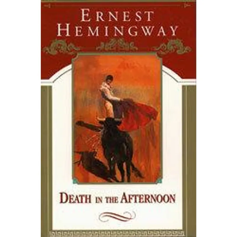 Death in The Afternoon