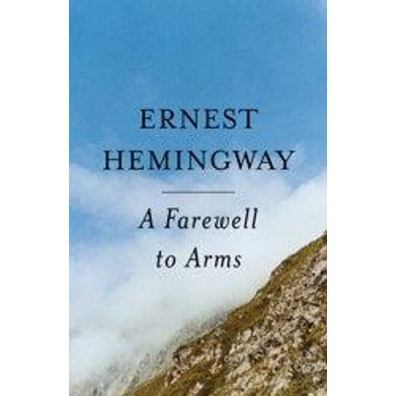 A Farewell To Arms