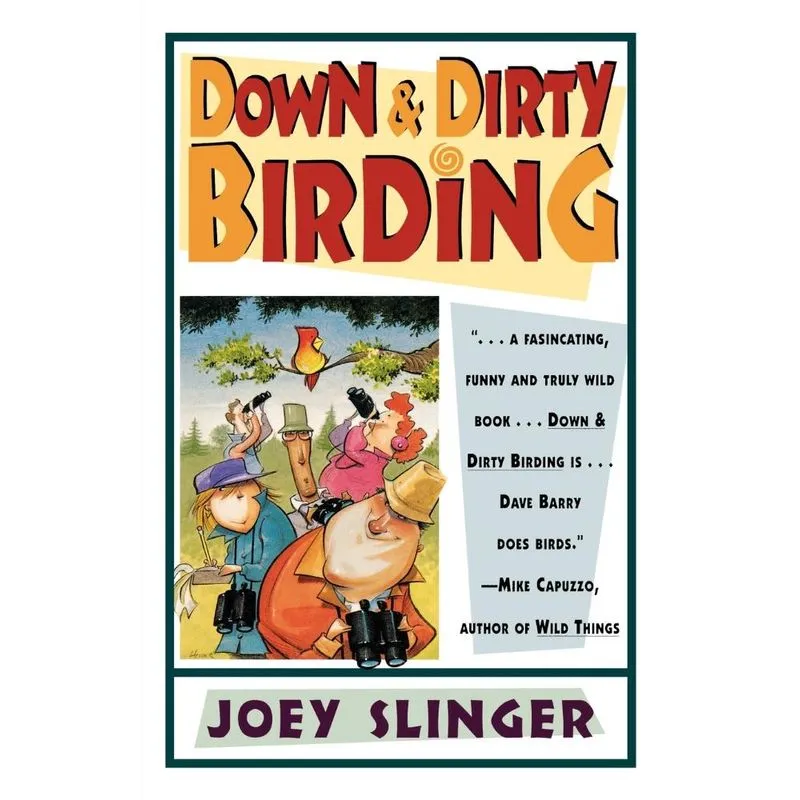Down & Dirty Birding