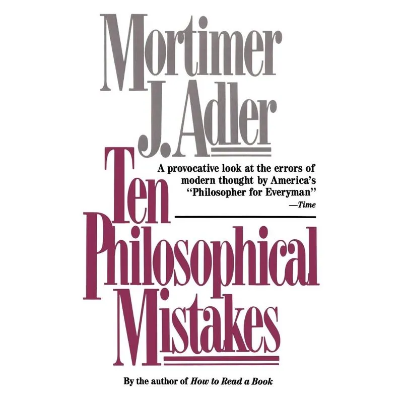 Ten Philosophical Mistakes