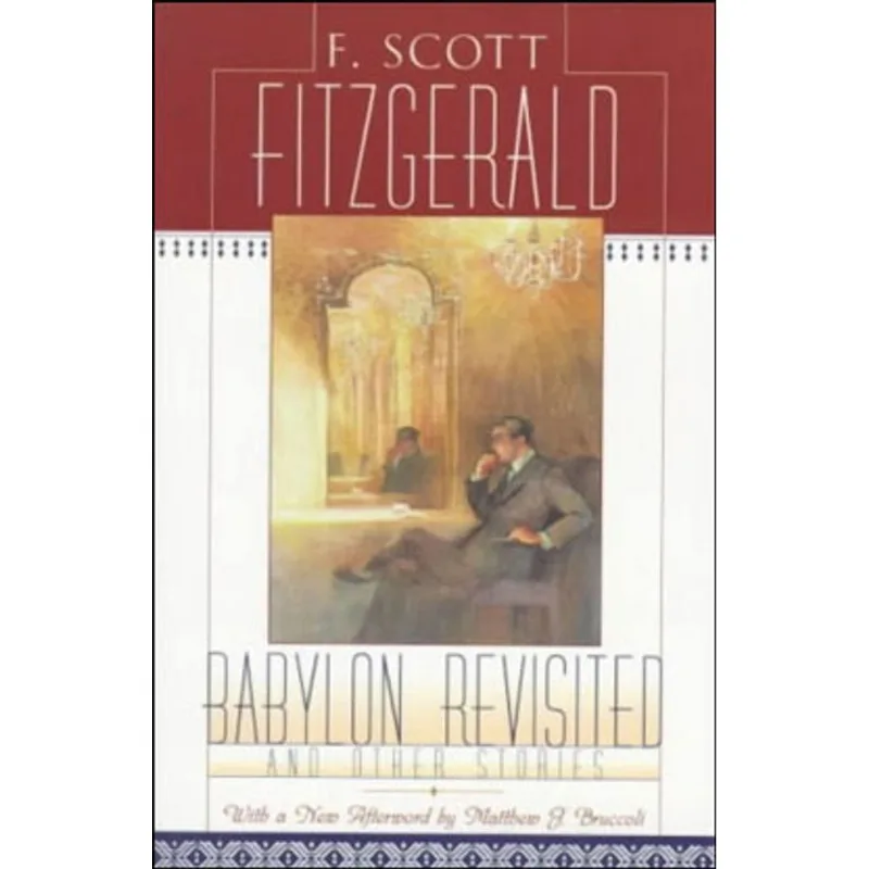 BABYLON REVISITED AND OTHER STORIES