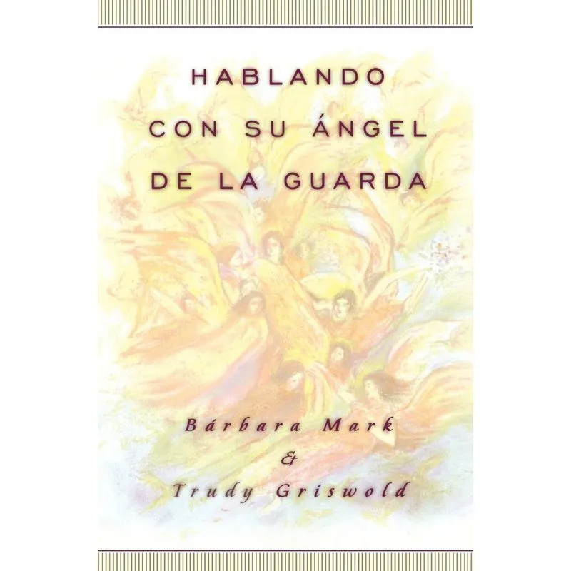 Hablando Con Su Angel (Angelspeak)