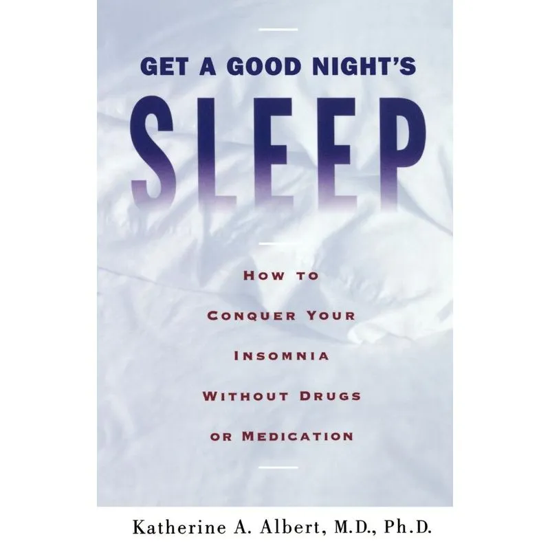 Get a Good Nights Sleep