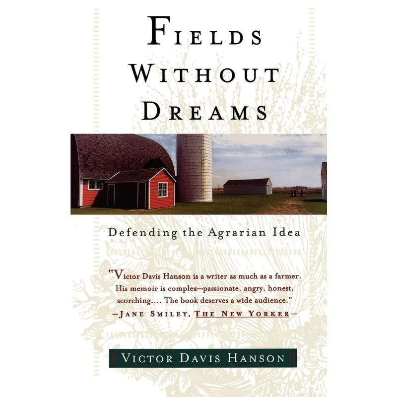 Fields Without Dreams