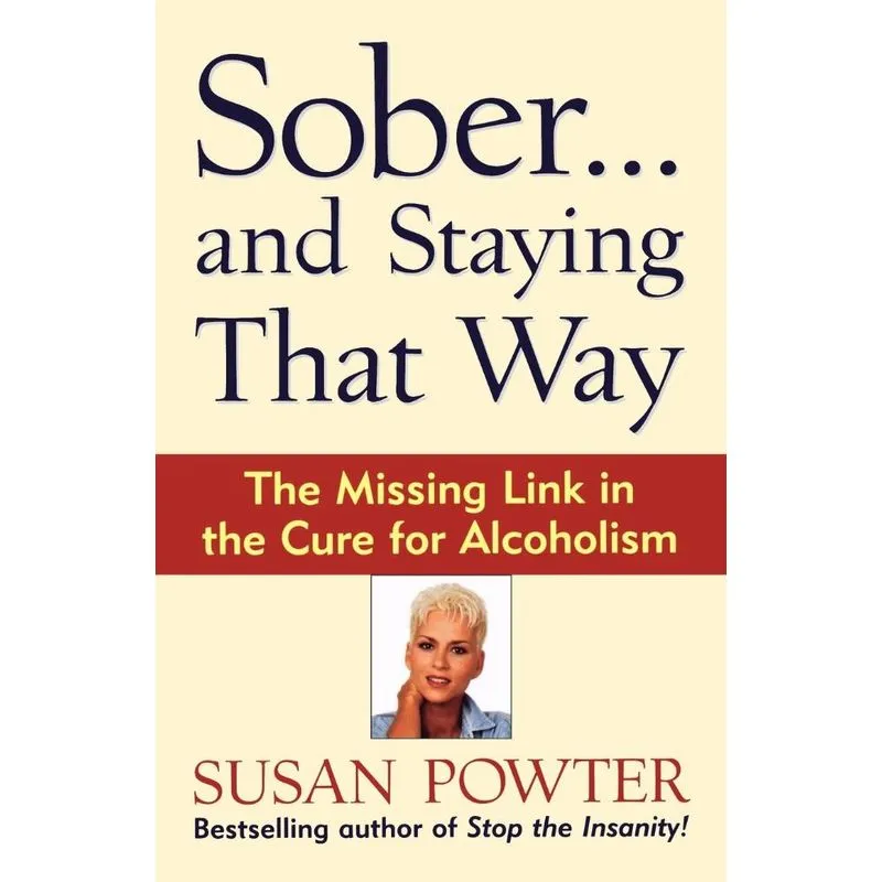Sober...and Staying That Way