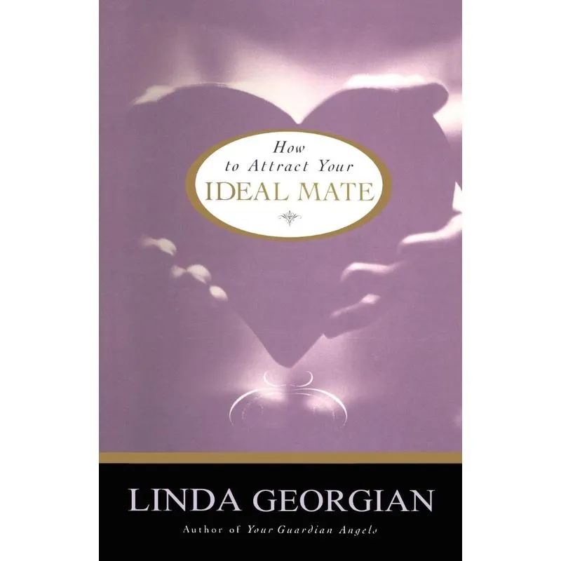 How to Attract Your Ideal Mate