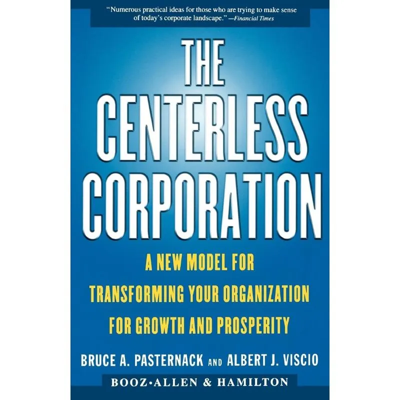 The Centerless Corporation