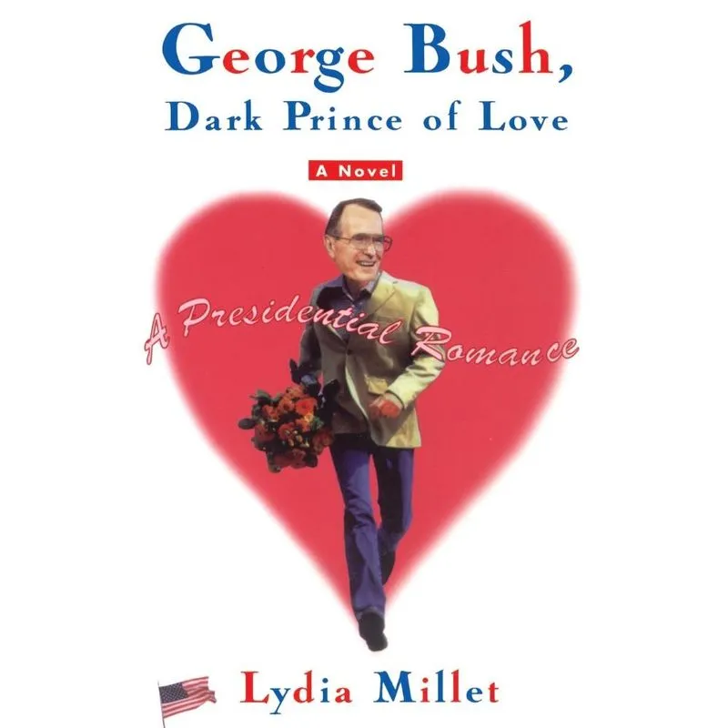 George Bush, Dark Prince of Love