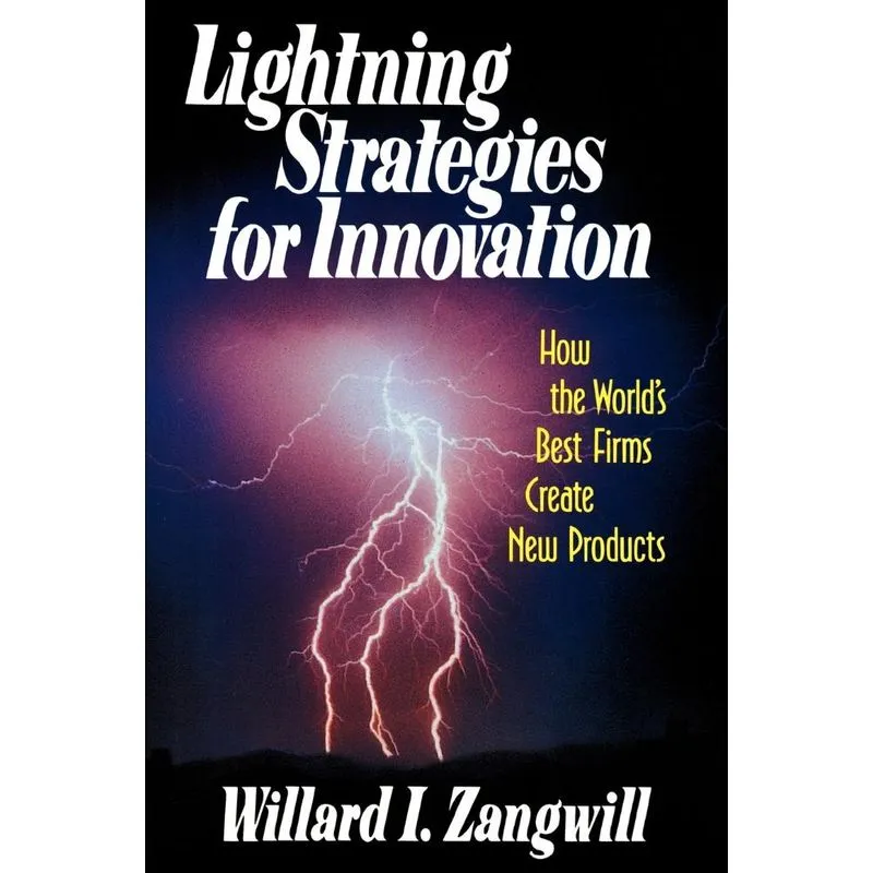Lightning Strategies for Innovation