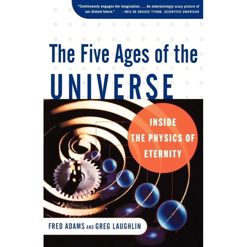 The Five Ages of the Universe