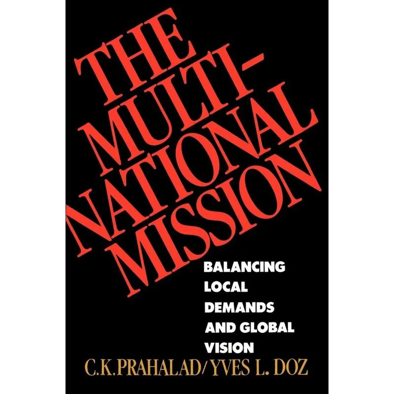 The Multinational Mission