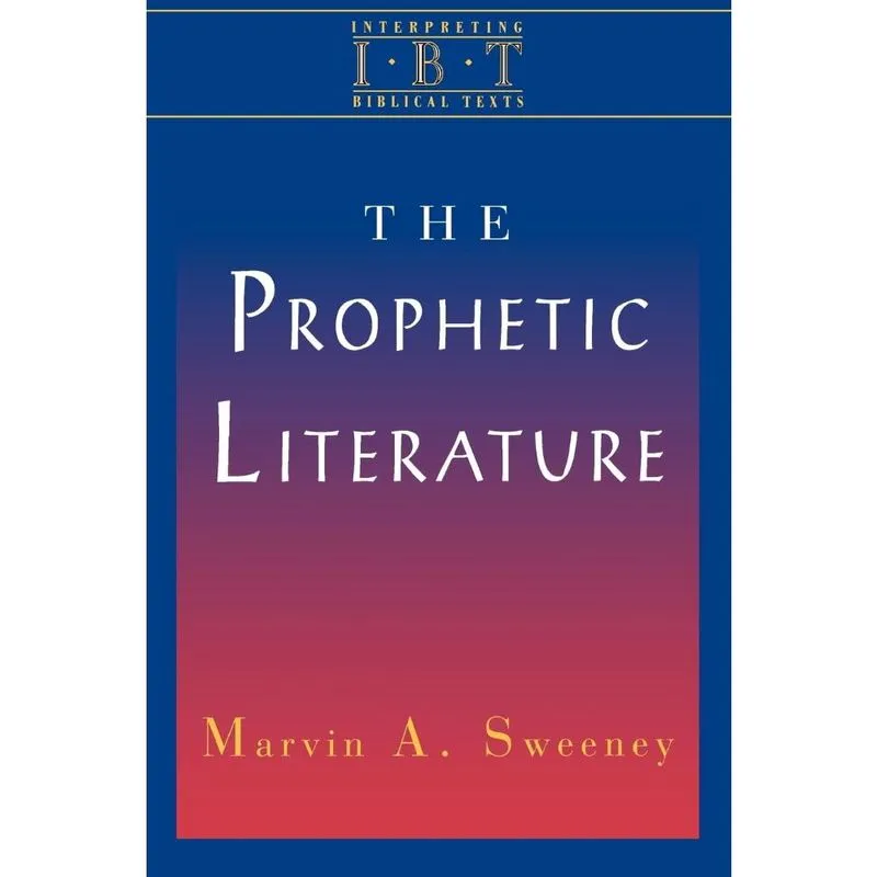 The Prophetic Literature