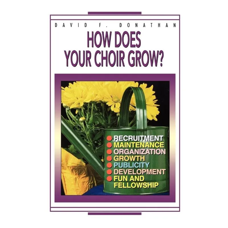 How Does Your Choir Grow
